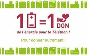 Bientôt la fin de l'opération "1 pile = 1 don, de l'énergie pour le Téléthon"